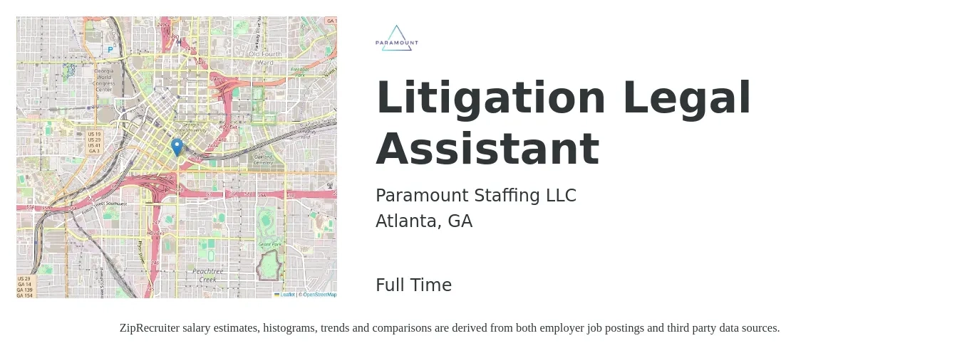 Paramount Staffing LLC job posting for a Litigation Legal Assistant in Atlanta, GA with a salary of $50,000 to $70,200 Yearly with a map of Atlanta location.