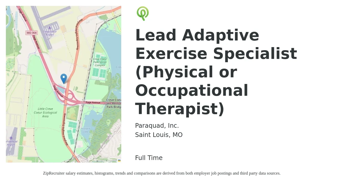 Paraquad, Inc. job posting for a Lead Adaptive Exercise Specialist (Physical or Occupational Therapist) in Saint Louis, MO with a salary of $18 to $39 Hourly with a map of Saint Louis location.