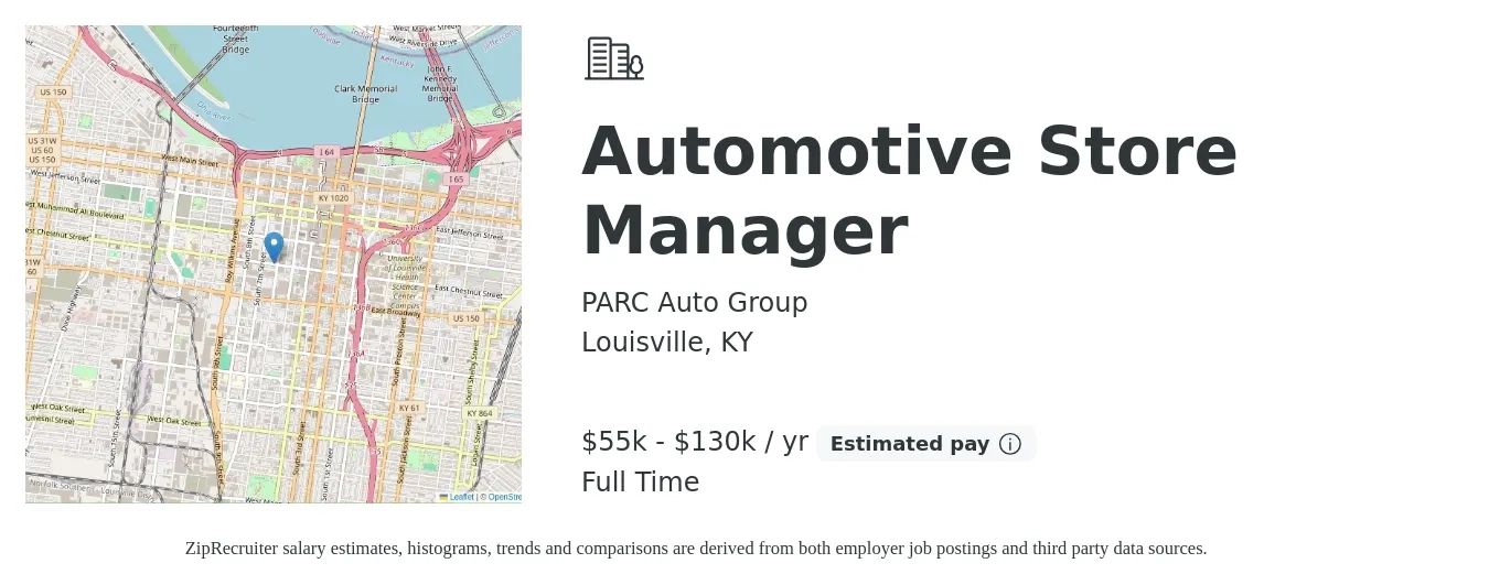 PARC Auto Group job posting for a Automotive Store Manager in Louisville, KY with a salary of $150,000 Yearly with a map of Louisville location.