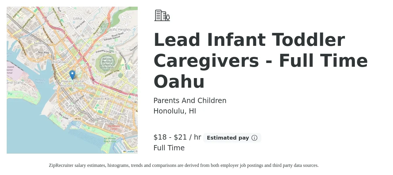 Parents And Children job posting for a Lead Infant Toddler Caregivers - Full Time Oahu in Honolulu, HI with a salary of $19 to $23 Hourly with a map of Honolulu location.