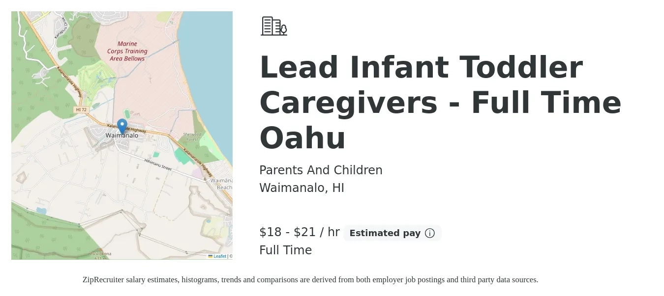 Parents And Children job posting for a Lead Infant Toddler Caregivers - Full Time Oahu in Waimanalo, HI with a salary of $19 to $23 Hourly with a map of Waimanalo location.