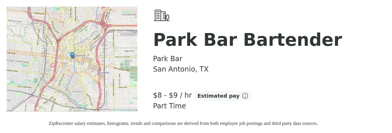 Park Bar job posting for a Park Bar Bartender in San Antonio, TX with a salary of $9 to $10 Hourly with a map of San Antonio location.