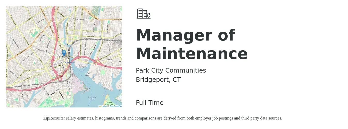 Park City Communities job posting for a Manager of Maintenance in Bridgeport, CT with a salary of $24 to $40 Hourly with a map of Bridgeport location.