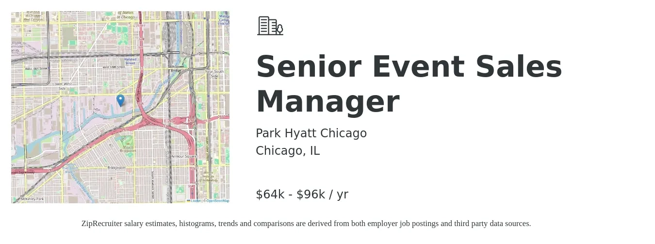 Park Hyatt Chicago job posting for a Senior Event Sales Manager in Chicago, IL with a salary of $54,100 to $77,300 Yearly with a map of Chicago location.