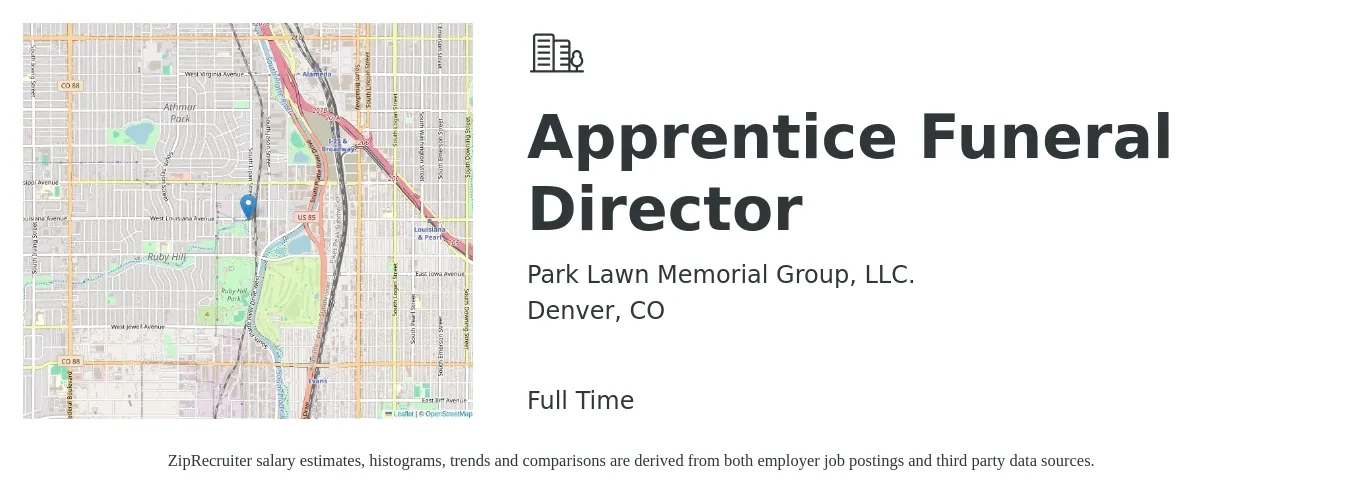 Park Lawn Memorial Group, LLC. job posting for a Apprentice Funeral Director in Denver, CO with a salary of $16 to $23 Hourly with a map of Denver location.