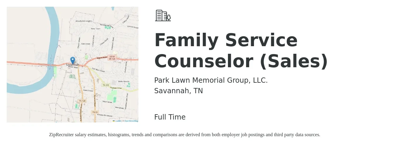 Park Lawn Memorial Group, LLC. job posting for a Family Service Counselor (Sales) in Savannah, TN with a salary of $19 to $28 Hourly with a map of Savannah location.