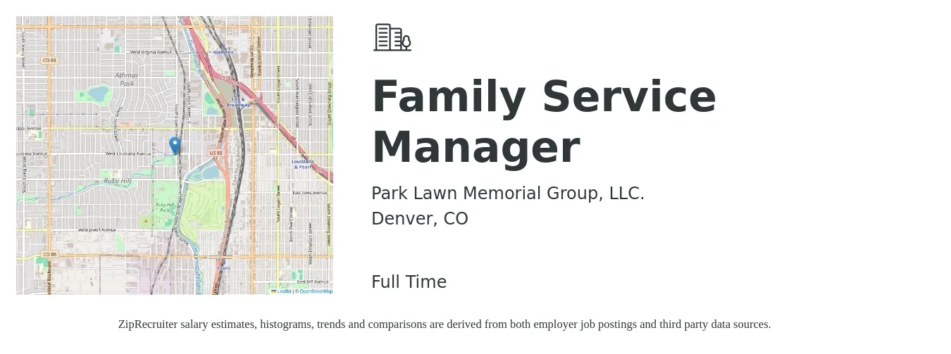 Park Lawn Memorial Group, LLC. job posting for a Family Service Manager in Denver, CO with a salary of $57,900 to $154,800 Yearly with a map of Denver location.