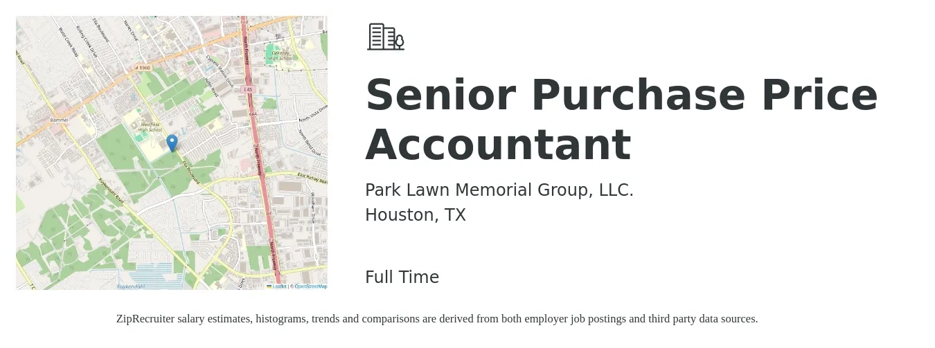 Park Lawn Memorial Group, LLC. job posting for a Senior Purchase Price Accountant in Houston, TX with a salary of $64,000 to $80,400 Yearly with a map of Houston location.