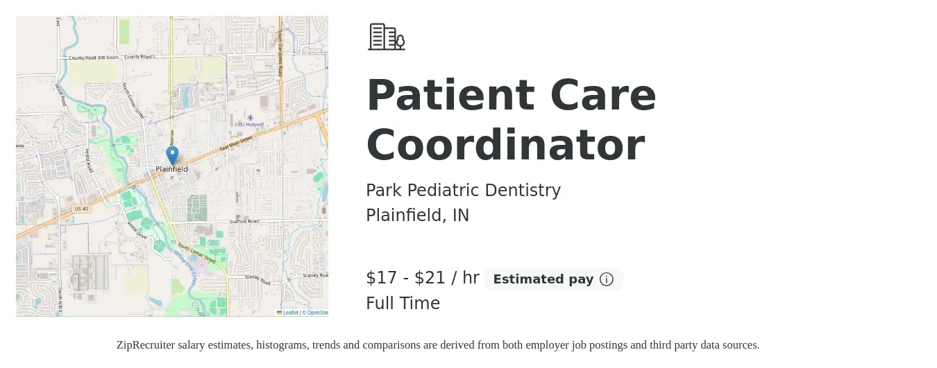 Park Pediatric Dentistry job posting for a Patient Care Coordinator in Plainfield, IN with a salary of $18 to $22 Hourly with a map of Plainfield location.