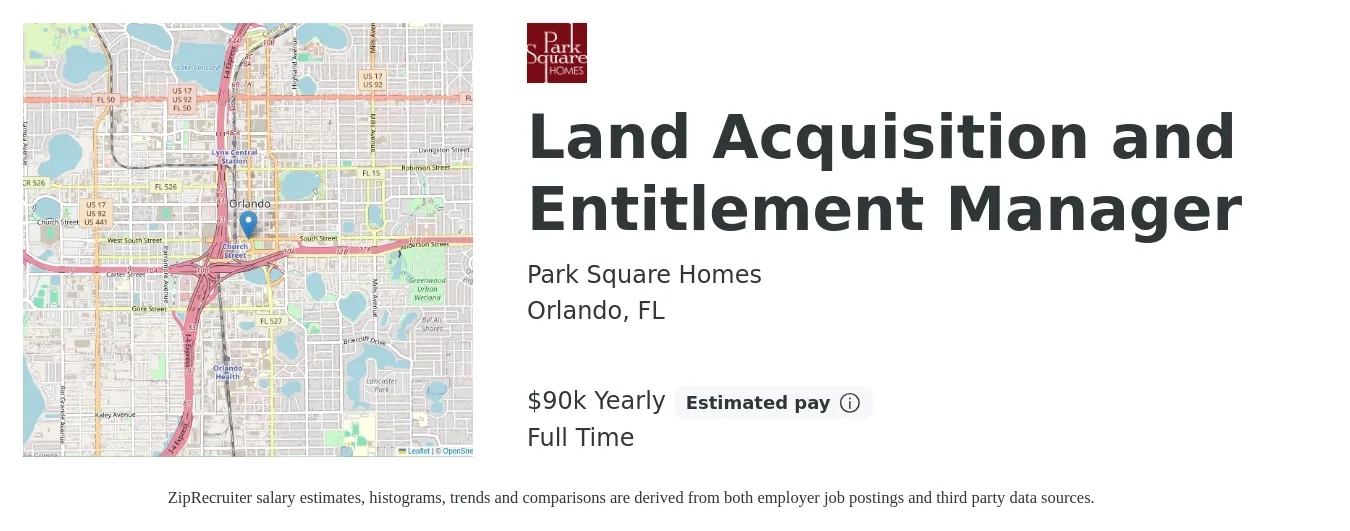 Park Square Homes job posting for a Land Acquisition and Entitlement Manager in Orlando, FL with a salary of $90,000 Yearly with a map of Orlando location.