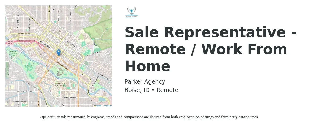 Parker Agency job posting for a Sale Representative - Remote / Work From Home in Boise, ID with a salary of $50,900 to $88,500 Yearly with a map of Boise location.