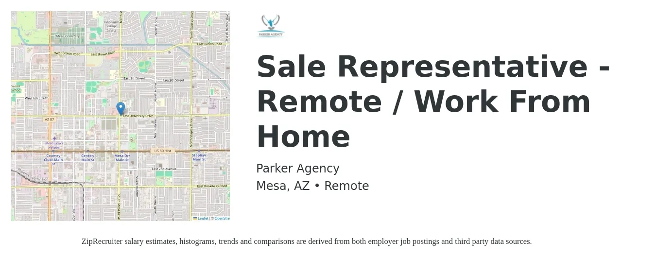 Parker Agency job posting for a Sale Representative - Remote / Work From Home in Mesa, AZ with a salary of $53,100 to $92,300 Yearly with a map of Mesa location.