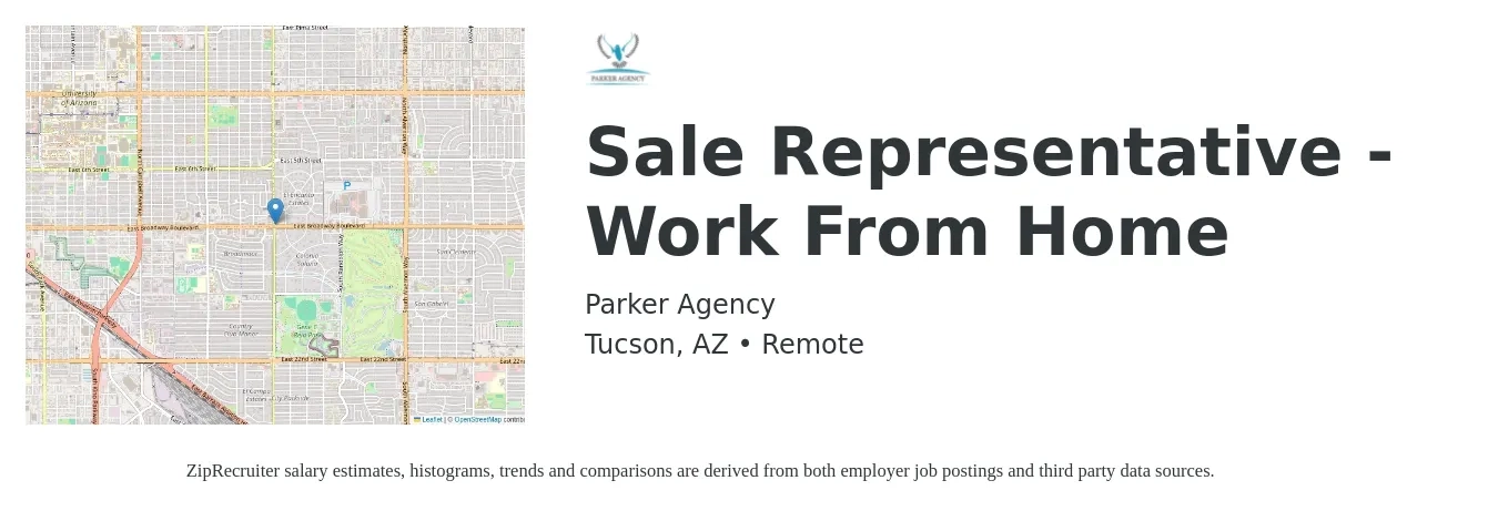Parker Agency job posting for a Sale Representative - Work From Home in Tucson, AZ with a salary of $50,600 to $87,900 Yearly with a map of Tucson location.