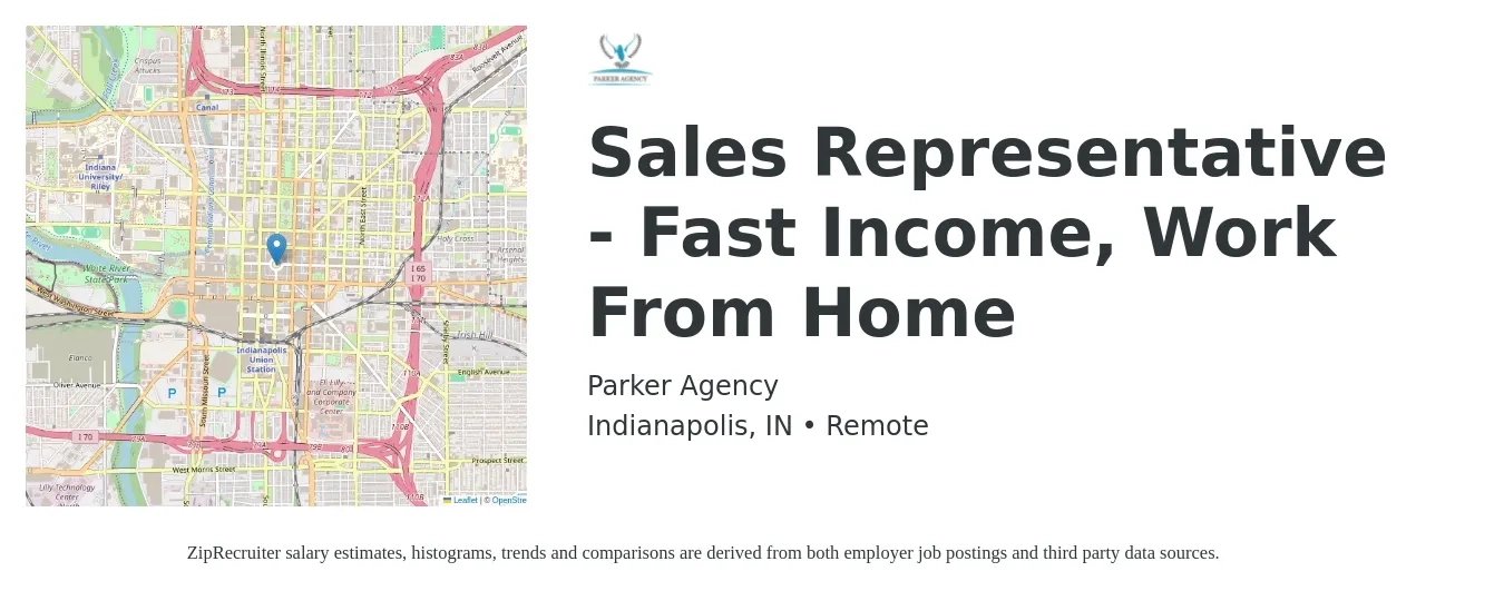 Parker Agency job posting for a Sales Representative - Fast Income, Work From Home in Indianapolis, IN with a salary of $51,100 to $88,900 Yearly with a map of Indianapolis location.