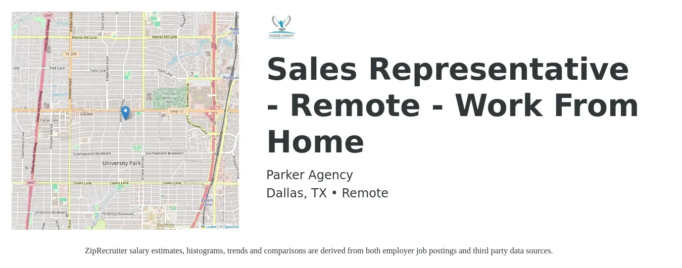 Parker Agency job posting for a Sales Representative - Remote - Work From Home in Dallas, TX with a salary of $52,900 to $92,000 Yearly with a map of Dallas location.