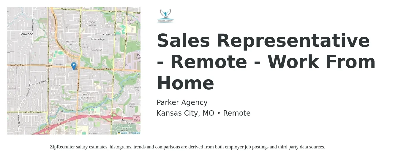 Parker Agency job posting for a Sales Representative - Remote - Work From Home in Kansas City, MO with a salary of $52,200 to $90,800 Yearly with a map of Kansas City location.