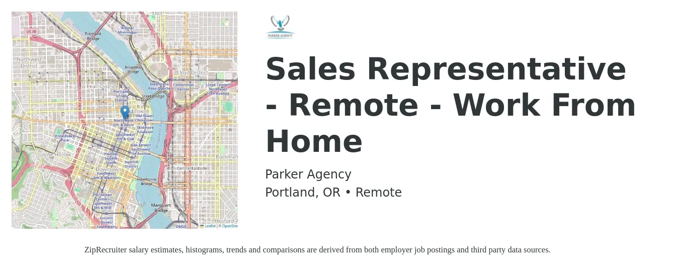 Parker Agency job posting for a Sales Representative - Remote - Work From Home in Portland, OR with a salary of $56,700 to $98,600 Yearly with a map of Portland location.