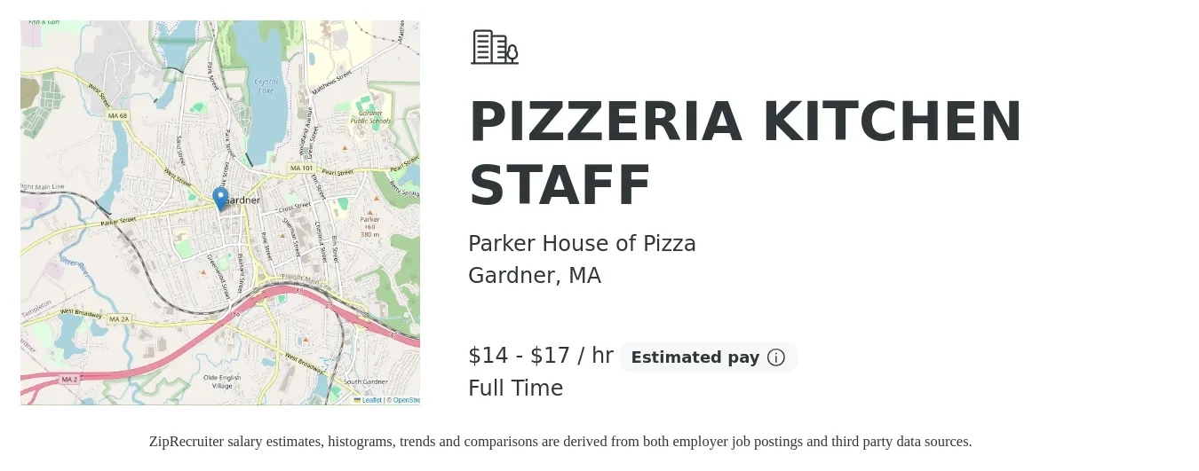 Parker House of Pizza job posting for a PIZZERIA KITCHEN STAFF in Gardner, MA with a salary of $15 to $18 Hourly with a map of Gardner location.