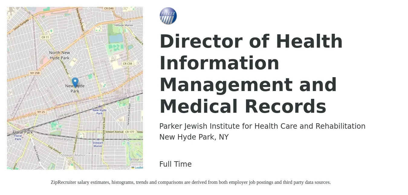 Parker Jewish Institute for Health Care and Rehabilitation job posting for a Director of Health Information Management and Medical Records in New Hyde Park, NY with a salary of $26 to $40 Hourly with a map of New Hyde Park location.