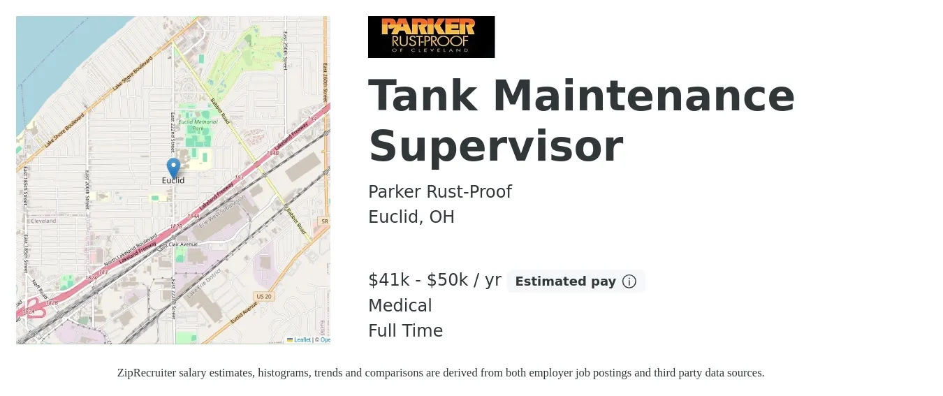 Parker Rust-Proof job posting for a Tank Maintenance Supervisor in Euclid, OH with a salary of $41,000 to $50,000 Yearly and benefits including life_insurance, medical, and pto with a map of Euclid location.