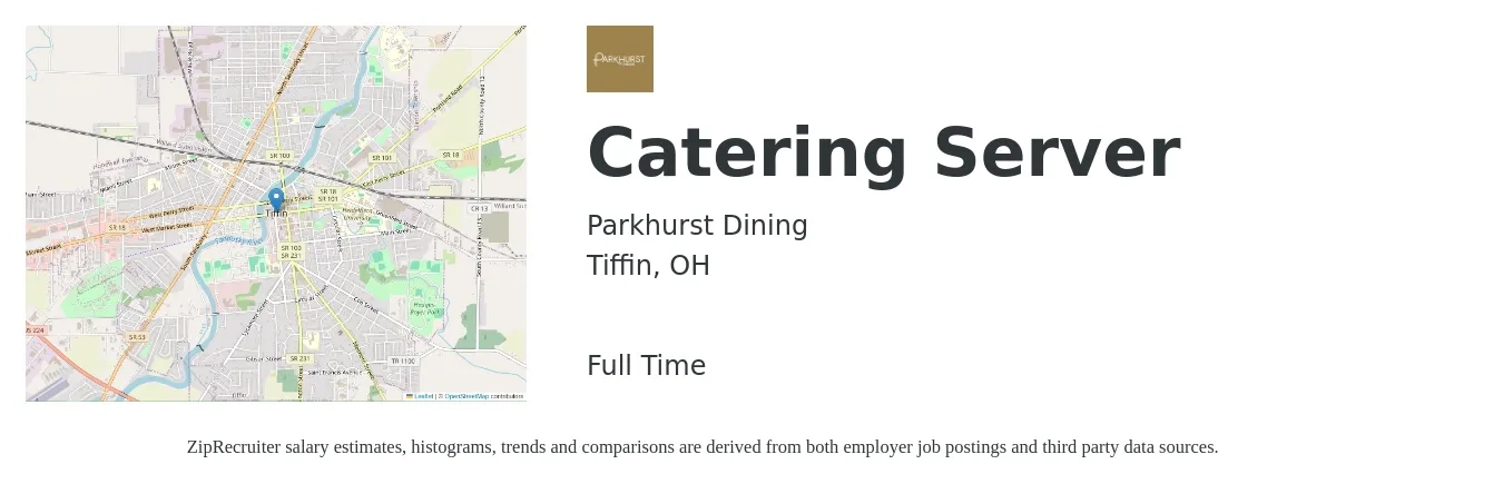Parkhurst Dining job posting for a Catering Server in Tiffin, OH with a salary of $14 to $18 Hourly with a map of Tiffin location.