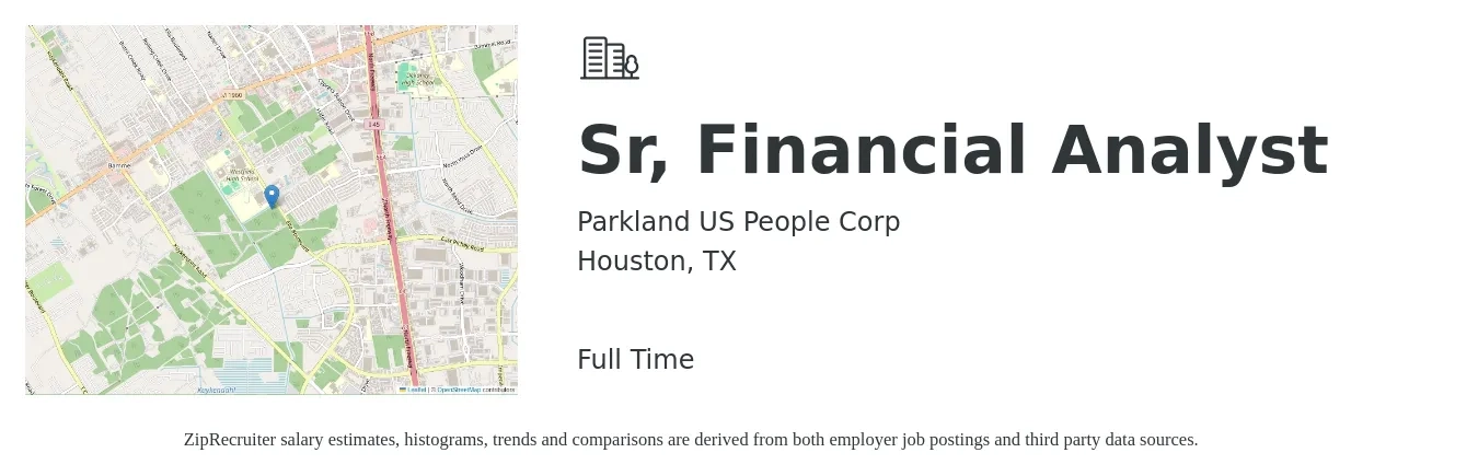 Parkland US People Corp job posting for a Sr, Financial Analyst in Houston, TX with a salary of $79,800 to $99,400 Yearly with a map of Houston location.