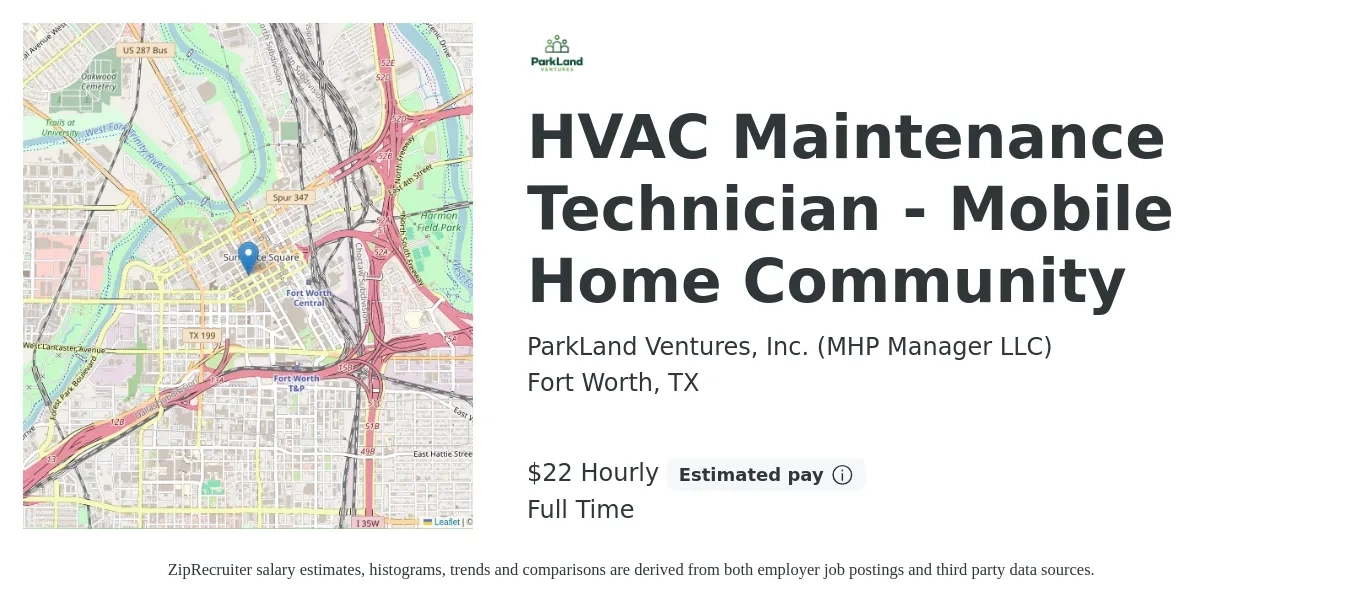 ParkLand Ventures, Inc. (MHP Manager LLC) job posting for a HVAC Maintenance Technician - Mobile Home Community in Fort Worth, TX with a salary of $23 Hourly with a map of Fort Worth location.
