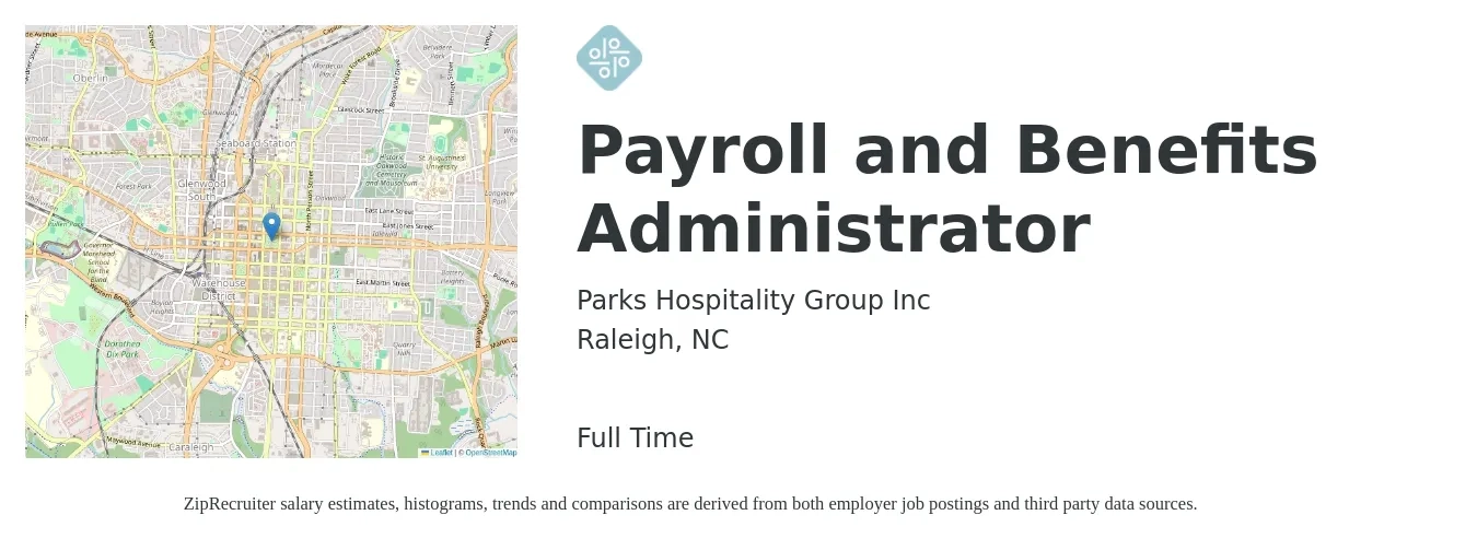 Parks Hospitality Group Inc job posting for a Payroll and Benefits Administrator in Raleigh, NC with a salary of $53,900 to $70,000 Yearly with a map of Raleigh location.