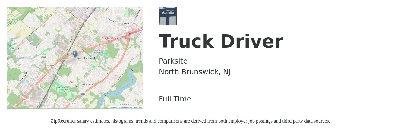 Parksite job posting for a Truck Driver in North Brunswick, NJ with a salary of $21 to $35 Hourly with a map of North Brunswick location.