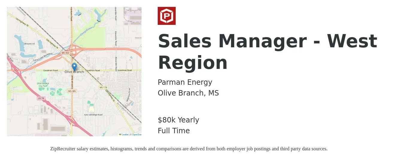 Parman Energy job posting for a Sales Manager - West Region in Olive Branch, MS with a salary of $80,000 Yearly with a map of Olive Branch location.