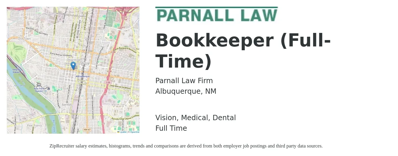 Parnall Law Firm job posting for a Bookkeeper (Full-Time) in Albuquerque, NM with a salary of $20 to $28 Hourly and benefits including retirement, vision, dental, life_insurance, and medical with a map of Albuquerque location.