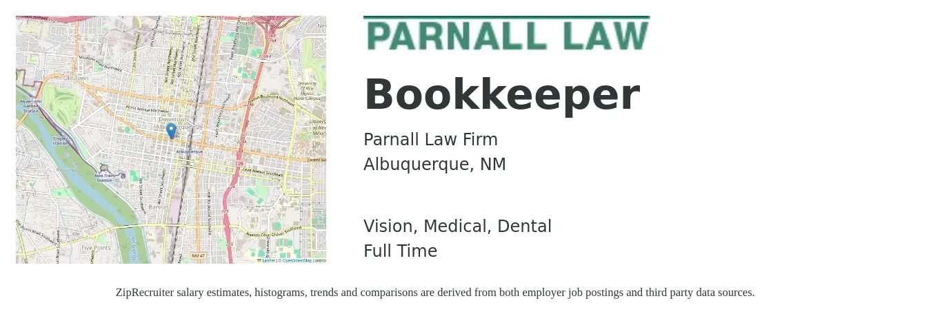 Parnall Law Firm job posting for a Bookkeeper in Albuquerque, NM with a salary of $20 to $28 Hourly and benefits including life_insurance, medical, retirement, vision, and dental with a map of Albuquerque location.