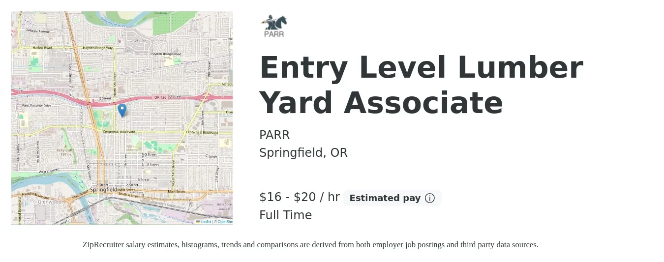 PARR job posting for a Entry Level Lumber Yard Associate in Springfield, OR with a salary of $18 to $21 Hourly with a map of Springfield location.