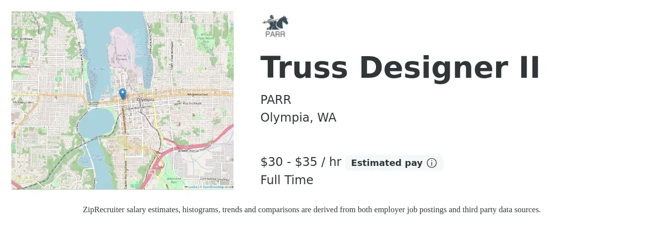 PARR job posting for a Truss Designer II in Olympia, WA with a salary of $32 to $37 Hourly with a map of Olympia location.