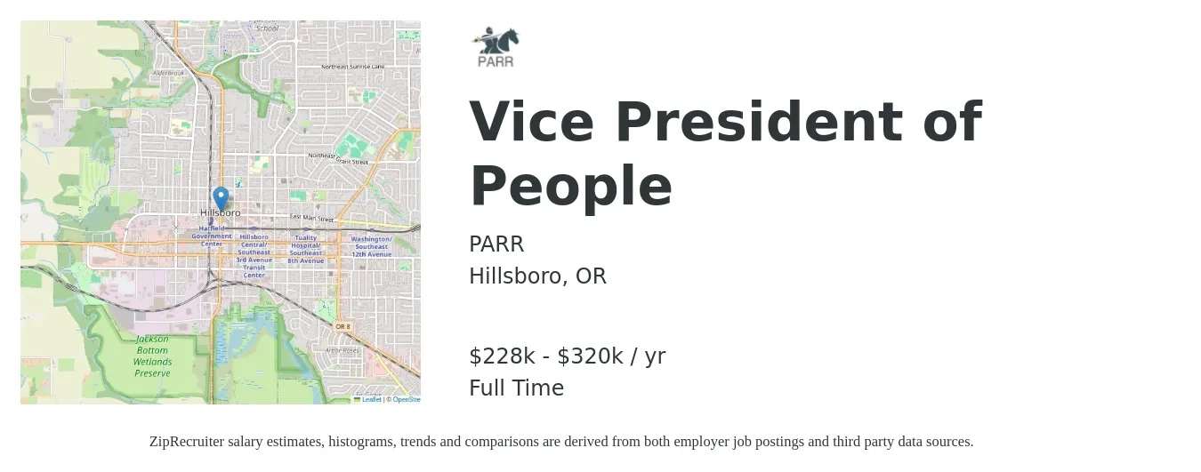 PARR job posting for a Vice President of People in Hillsboro, OR with a salary of $228,000 to $320,000 Yearly with a map of Hillsboro location.