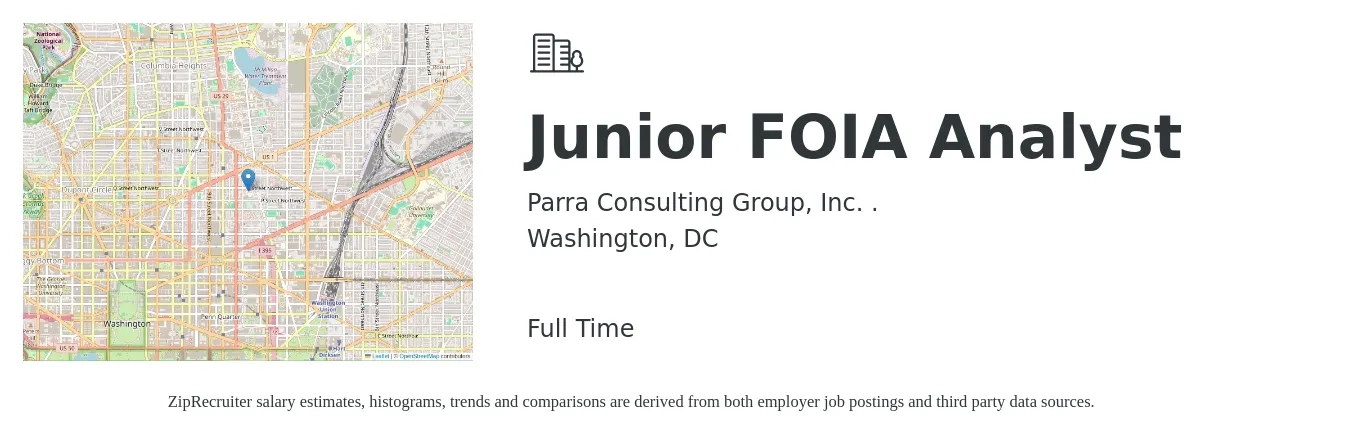 Parra Consulting Group, Inc. . job posting for a Junior FOIA Analyst in Washington, DC with a salary of $27 to $42 Hourly with a map of Washington location.