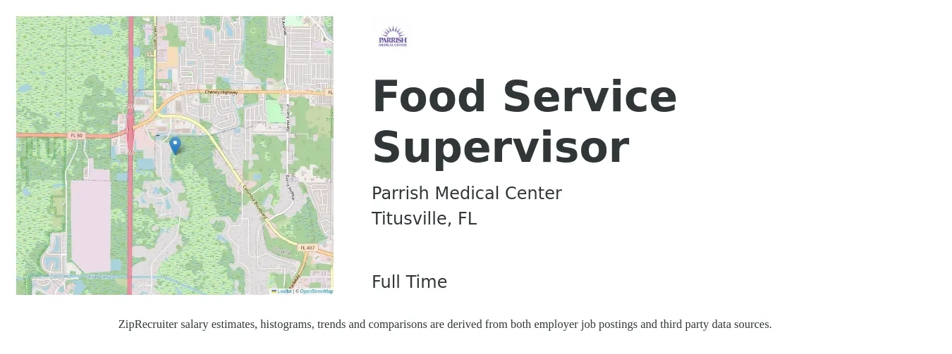 Parrish Medical Center job posting for a Food Service Supervisor in Titusville, FL with a salary of $16 to $25 Hourly with a map of Titusville location.