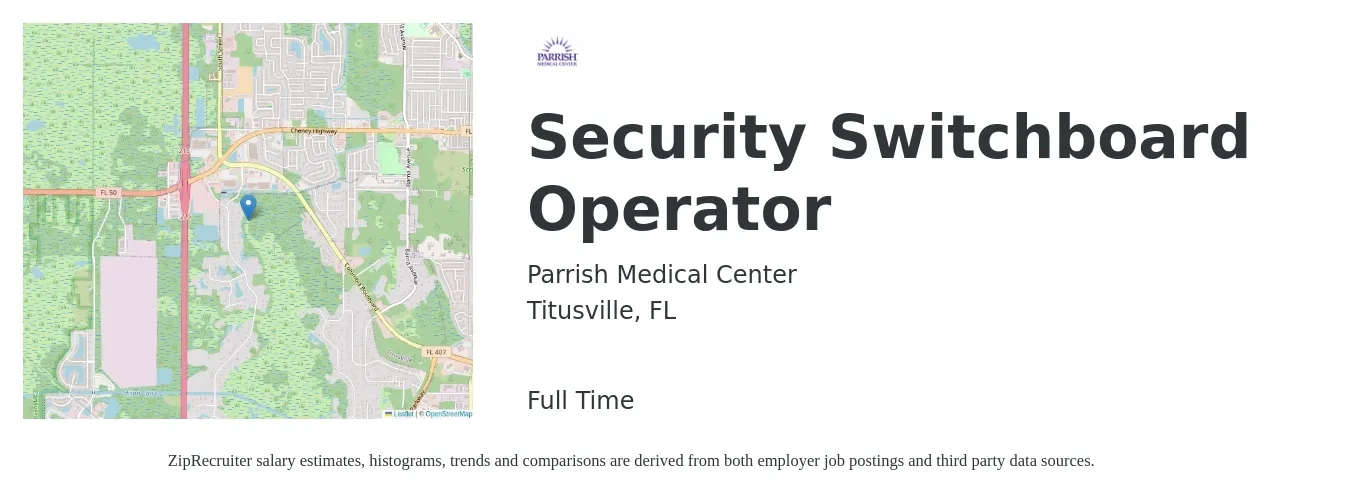 Parrish Medical Center job posting for a Security Switchboard Operator in Titusville, FL with a salary of $13 to $16 Hourly with a map of Titusville location.