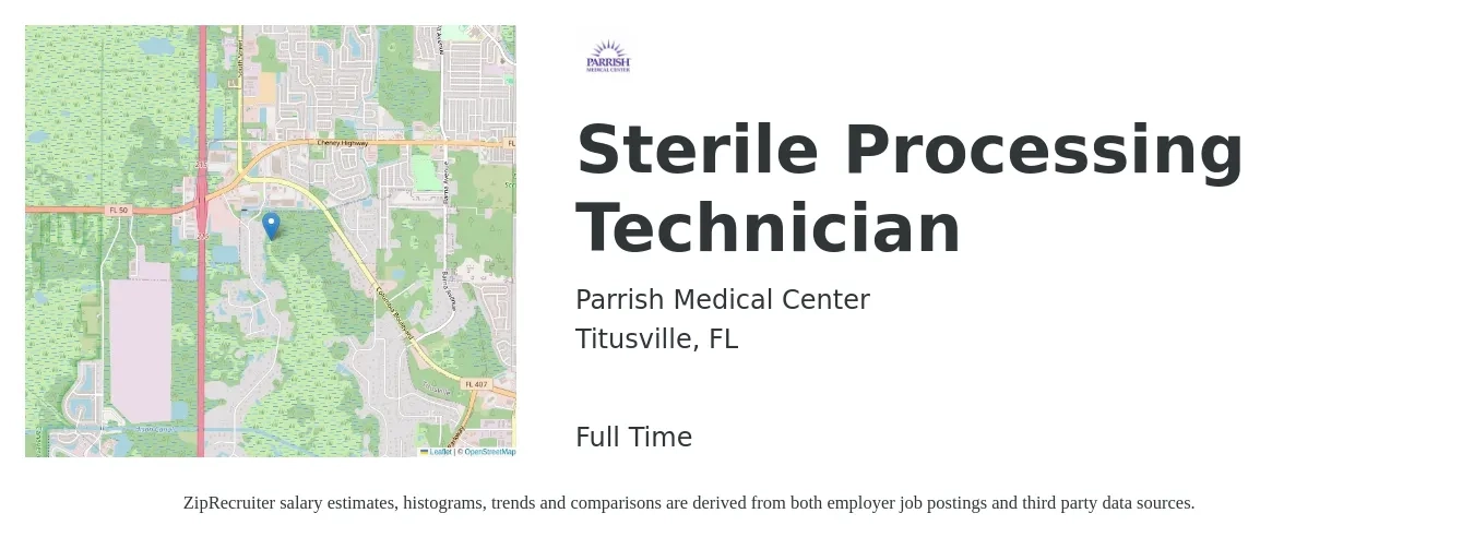Parrish Medical Center job posting for a Sterile Processing Technician in Titusville, FL with a salary of $18 to $30 Hourly with a map of Titusville location.