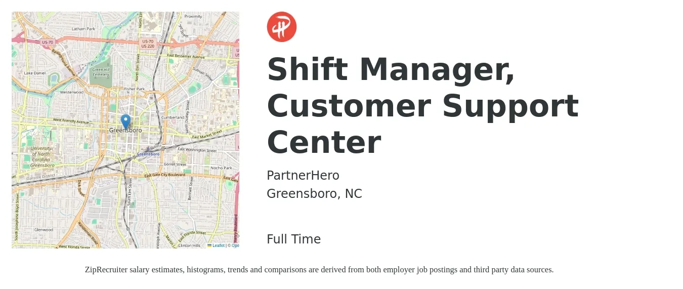 PartnerHero job posting for a Shift Manager, Customer Support Center in Greensboro, NC with a salary of $43,600 to $75,600 Yearly with a map of Greensboro location.
