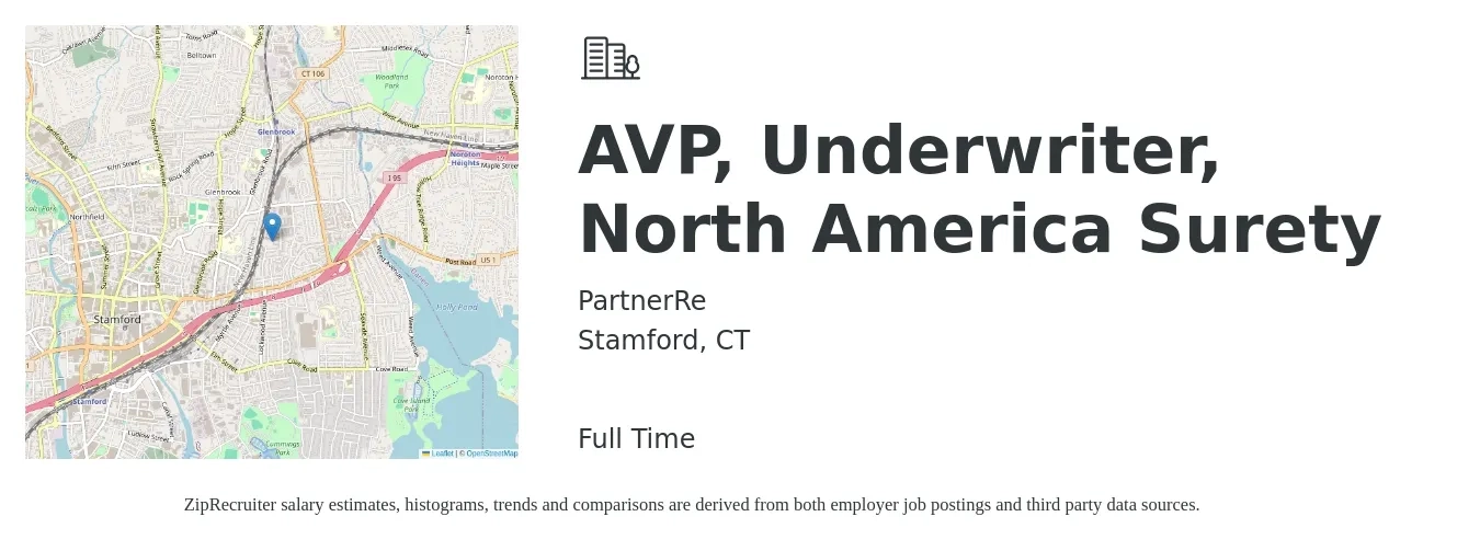 PartnerRe job posting for a AVP, Underwriter, North America Surety in Stamford, CT with a salary of $65,100 to $92,800 Yearly with a map of Stamford location.