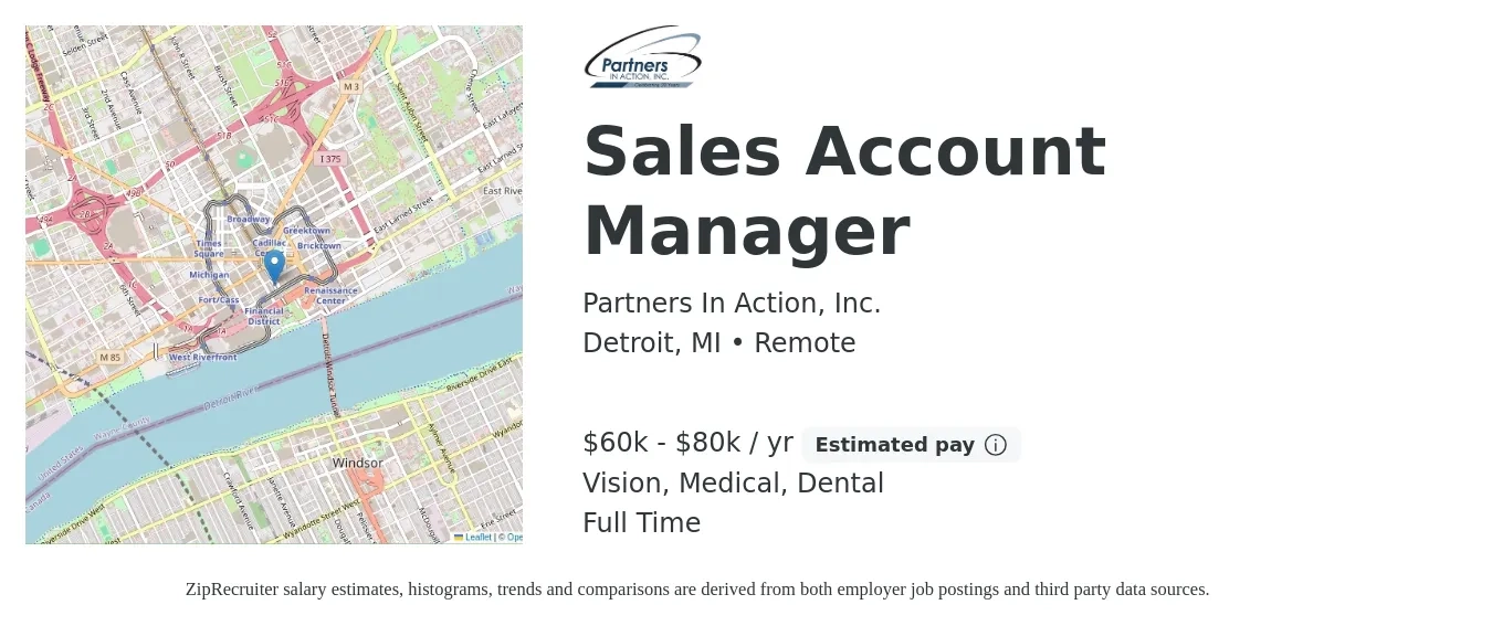 Partners In Action, Inc. job posting for a Sales Account Manager in Detroit, MI with a salary of $60,000 to $80,000 Yearly (plus commission) and benefits including retirement, vision, dental, life_insurance, medical, and pto with a map of Detroit location.