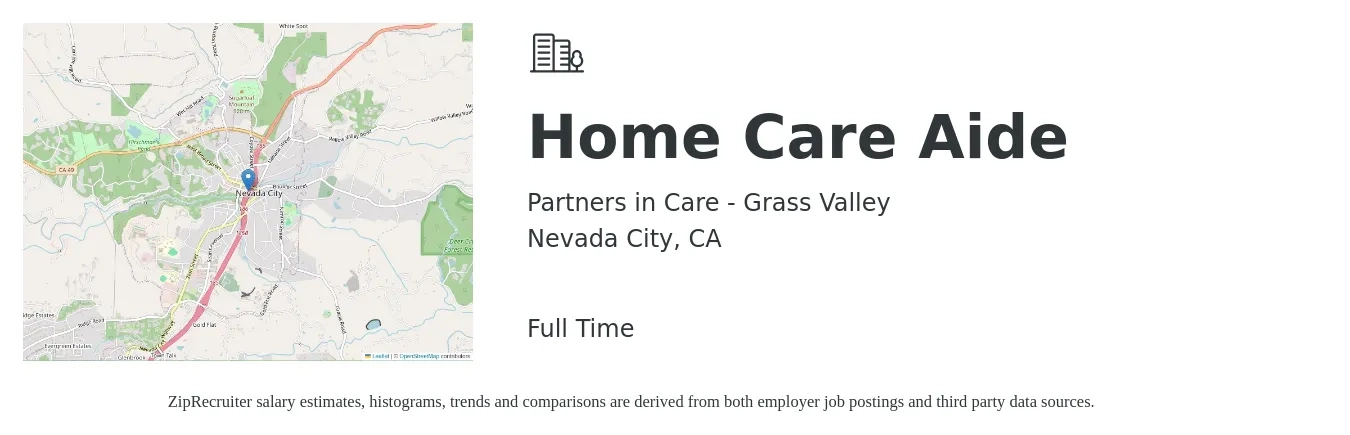 Partners in Care - Grass Valley job posting for a Home Care Aide in Nevada City, CA with a salary of $13 to $18 Hourly with a map of Nevada City location.