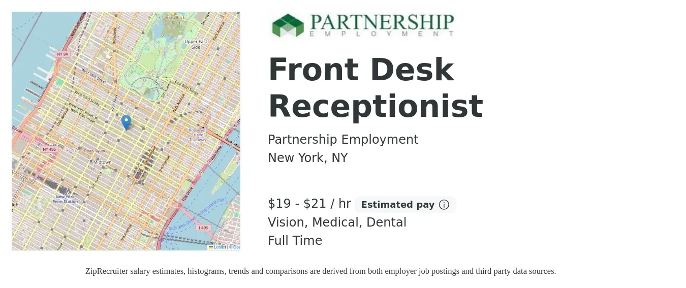 Partnership Employment job posting for a Front Desk Receptionist in New York, NY with a salary of $20 to $22 Hourly and benefits including pto, retirement, vision, dental, life_insurance, and medical with a map of New York location.