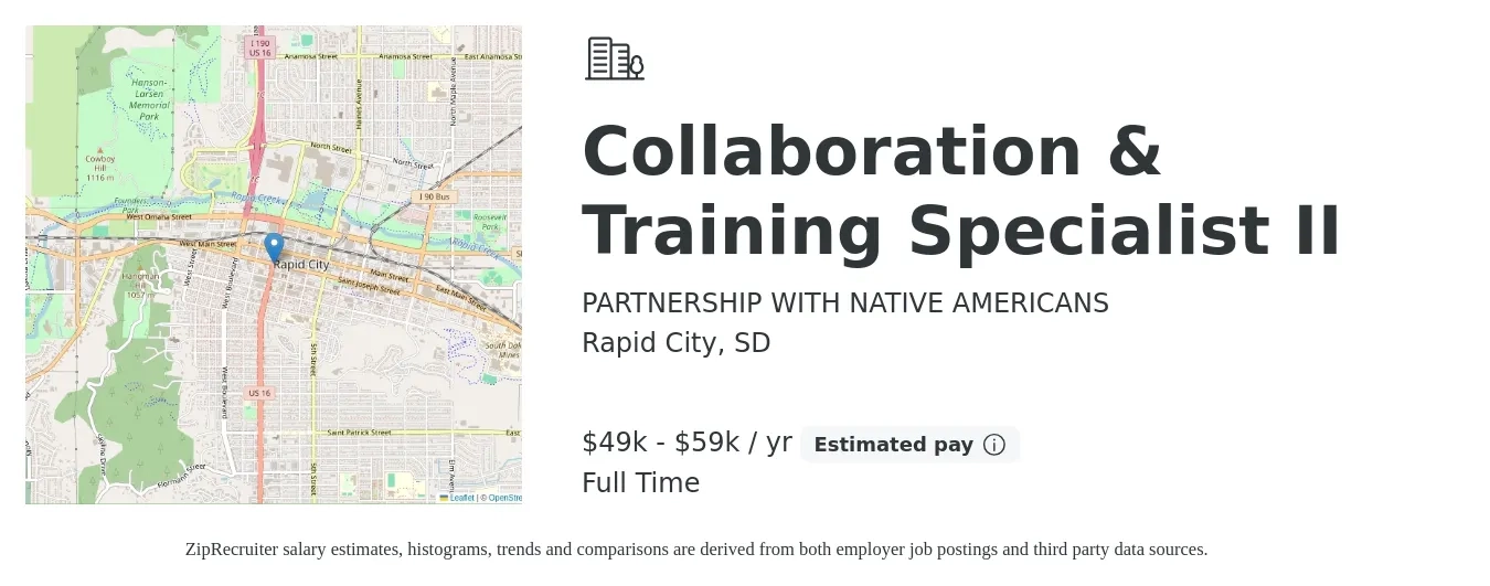 PARTNERSHIP WITH NATIVE AMERICANS job posting for a Collaboration & Training Specialist II in Rapid City, SD with a salary of $49,500 to $59,000 Yearly with a map of Rapid City location.