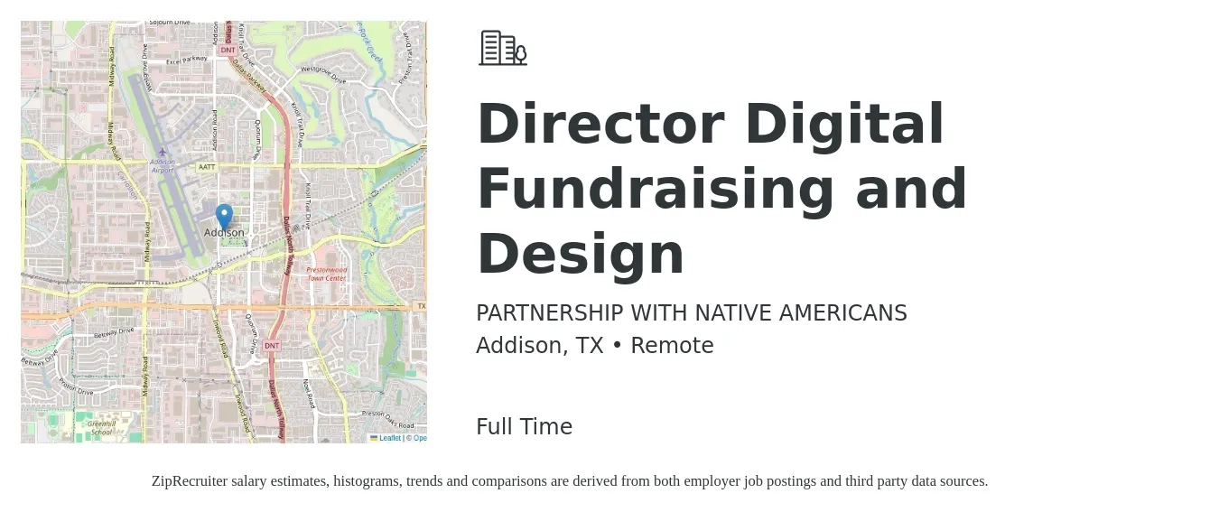PARTNERSHIP WITH NATIVE AMERICANS job posting for a Director Digital Fundraising and Design in Addison, TX with a salary of $90,000 Yearly with a map of Addison location.