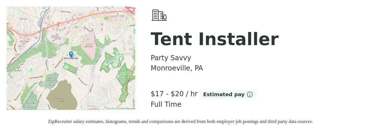 Party Savvy job posting for a Tent Installer in Monroeville, PA with a salary of $18 to $21 Hourly with a map of Monroeville location.