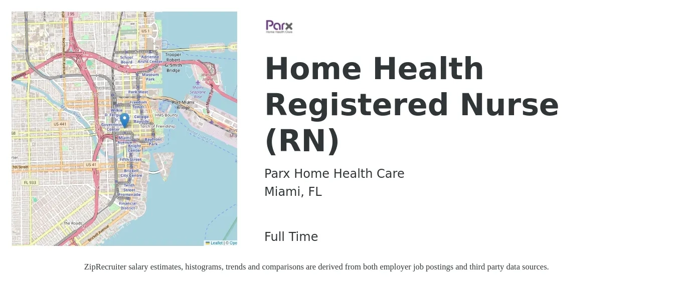 Parx Home Health Care job posting for a Home Health Registered Nurse (RN) in Miami, FL with a salary of $1,520 to $2,280 Weekly with a map of Miami location.