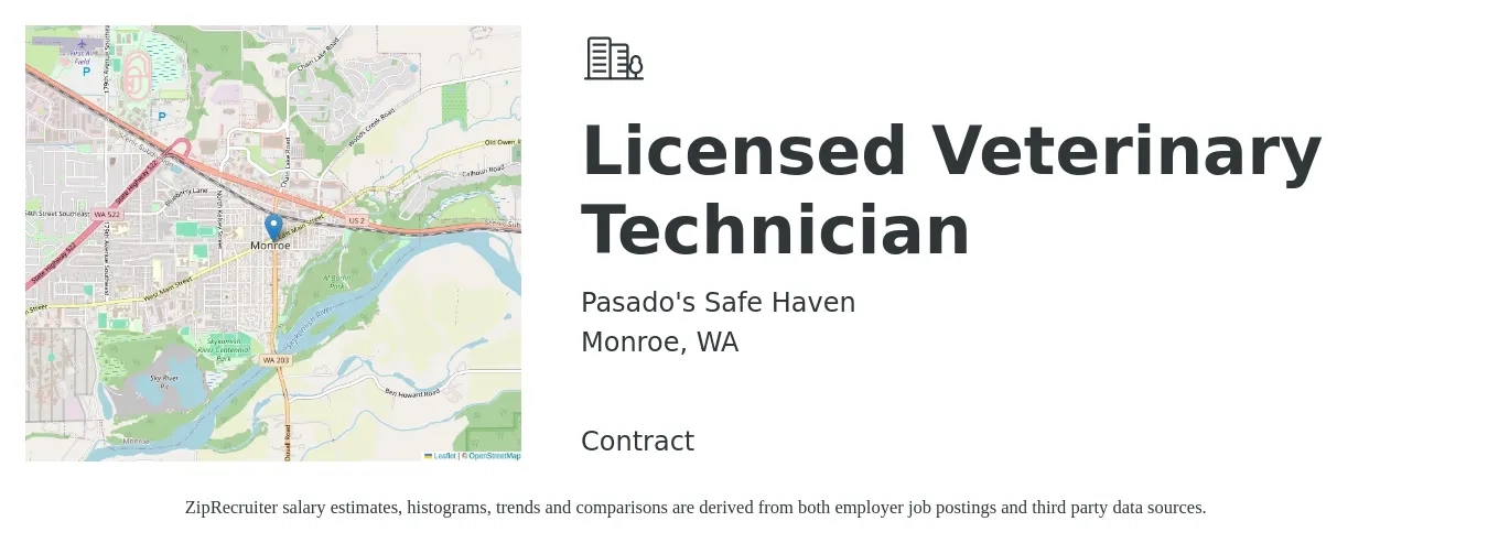 Pasado's Safe Haven job posting for a Licensed Veterinary Technician in Monroe, WA with a salary of $30 to $35 Hourly with a map of Monroe location.