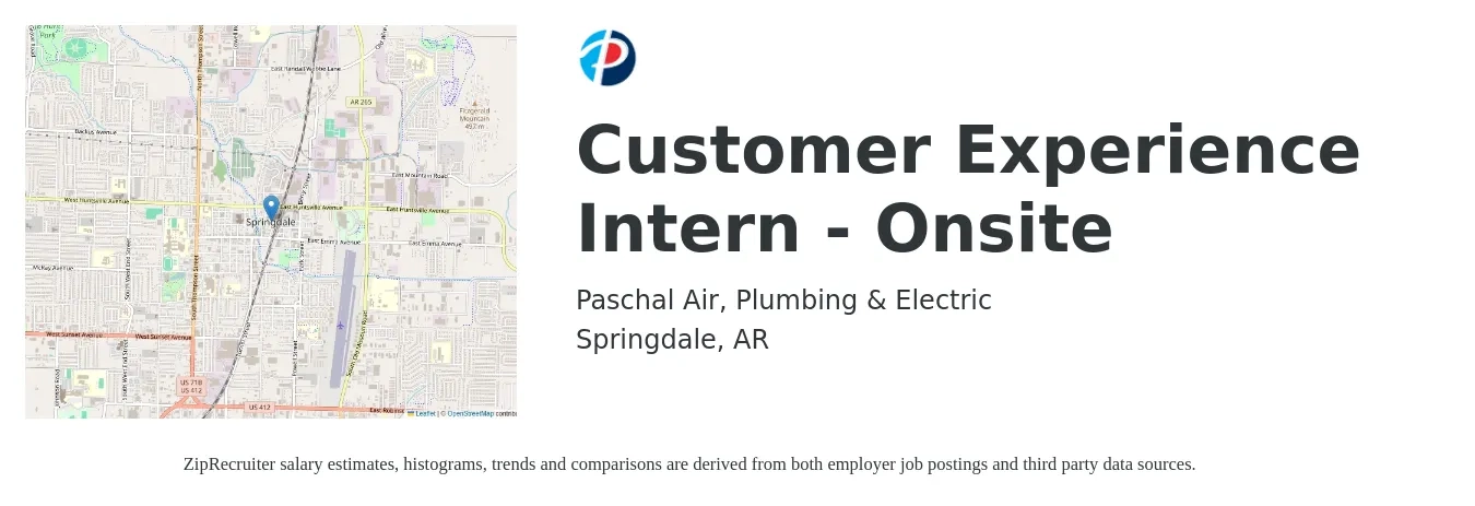 Paschal Air, Plumbing & Electric job posting for a Customer Experience Intern - Onsite in Springdale, AR with a salary of $15 to $18 Hourly with a map of Springdale location.